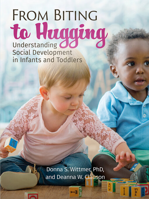 Title details for From Biting to Hugging by Donna Wittmer - Available